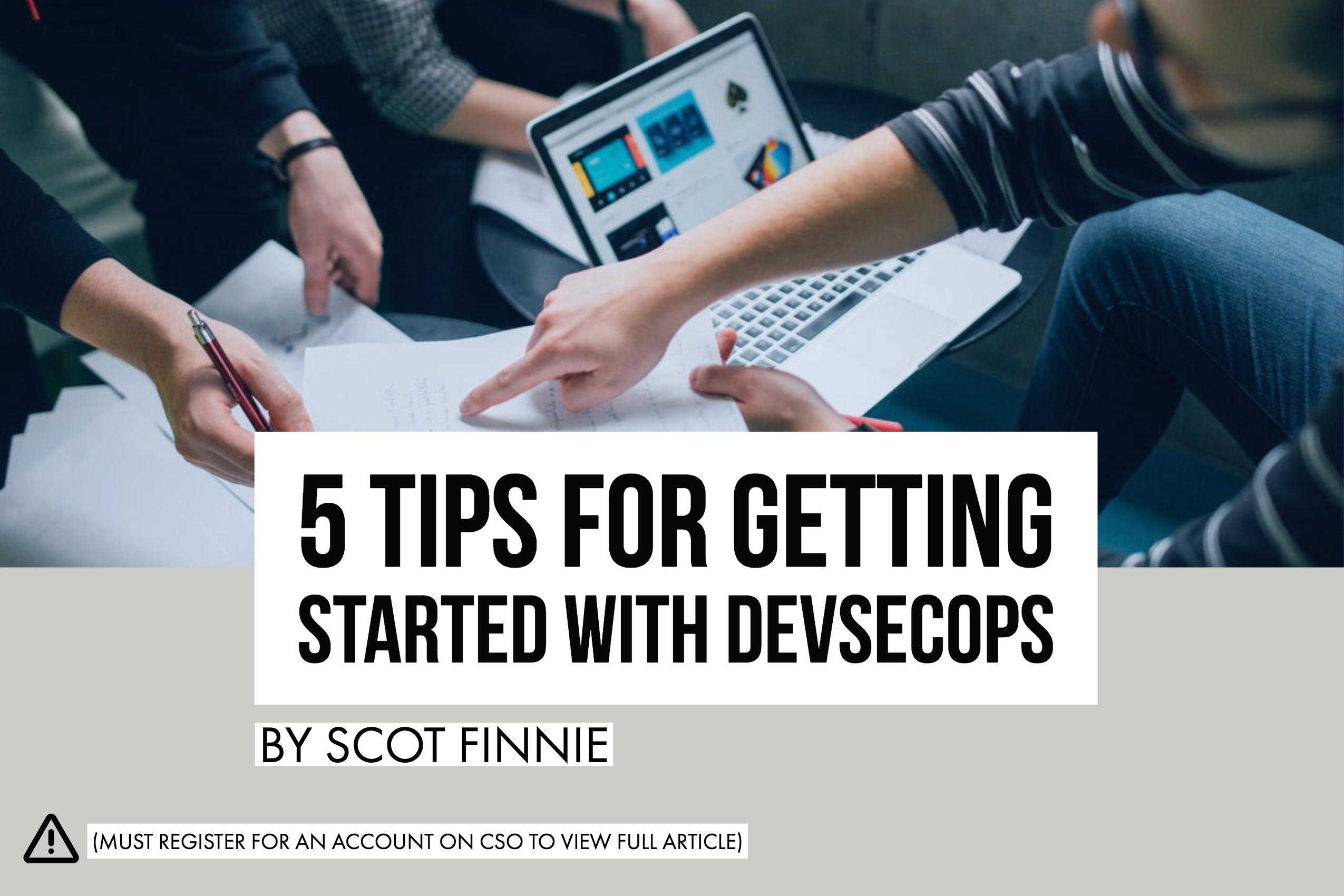 group of developers gathering information through their computer. Users can click to get started with devsecops